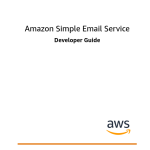 Amazon Simple Email Service : Developer Guide